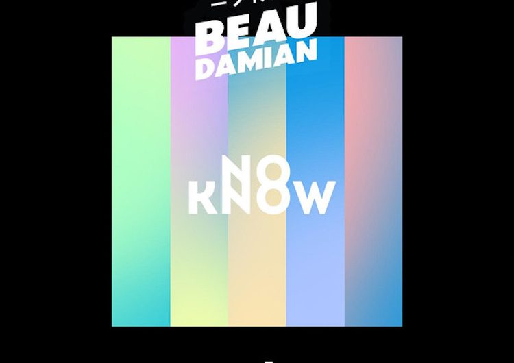 #tbt – BeauDamian – No Know