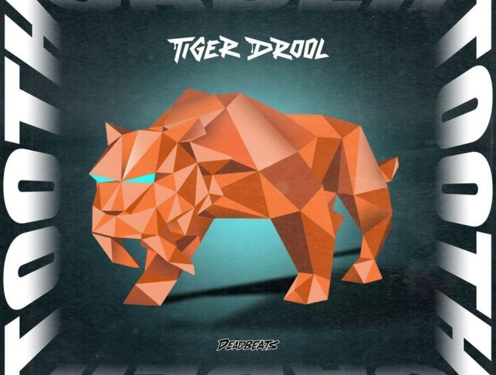 Tiger Drool Gets Rude With ‘SABER TOOTH’ via DeadBeats