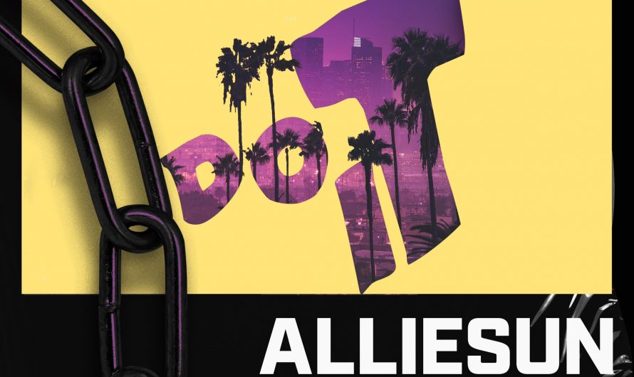 Alliesun Steps Onto The Scene With Her Recent Single ‘DO IT’