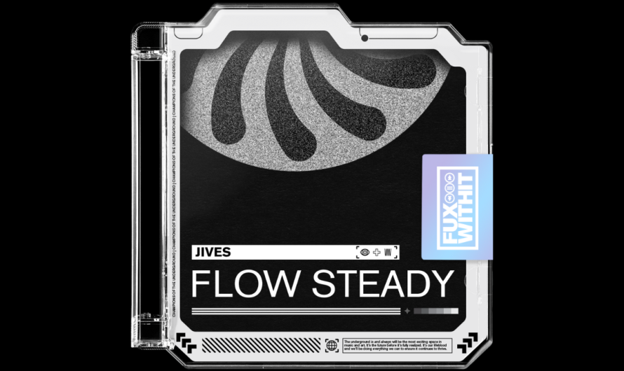 jives – Flow Steady