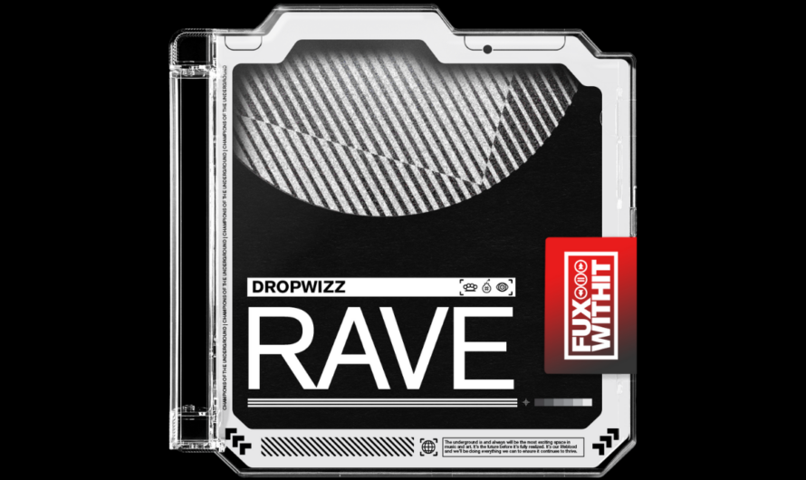 Dropwizz – Rave