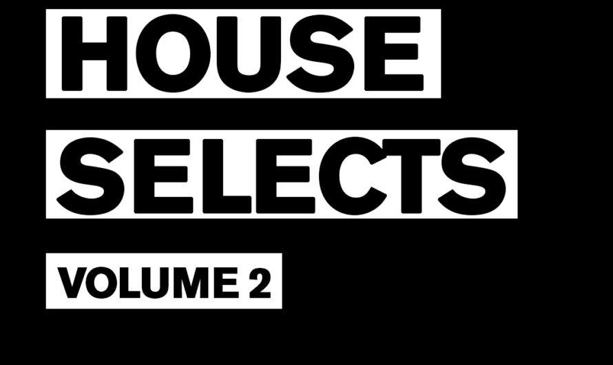 House Selects – Vol. 2