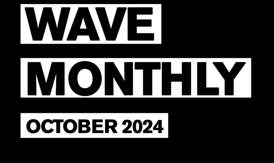 Wave Monthly | October 2024