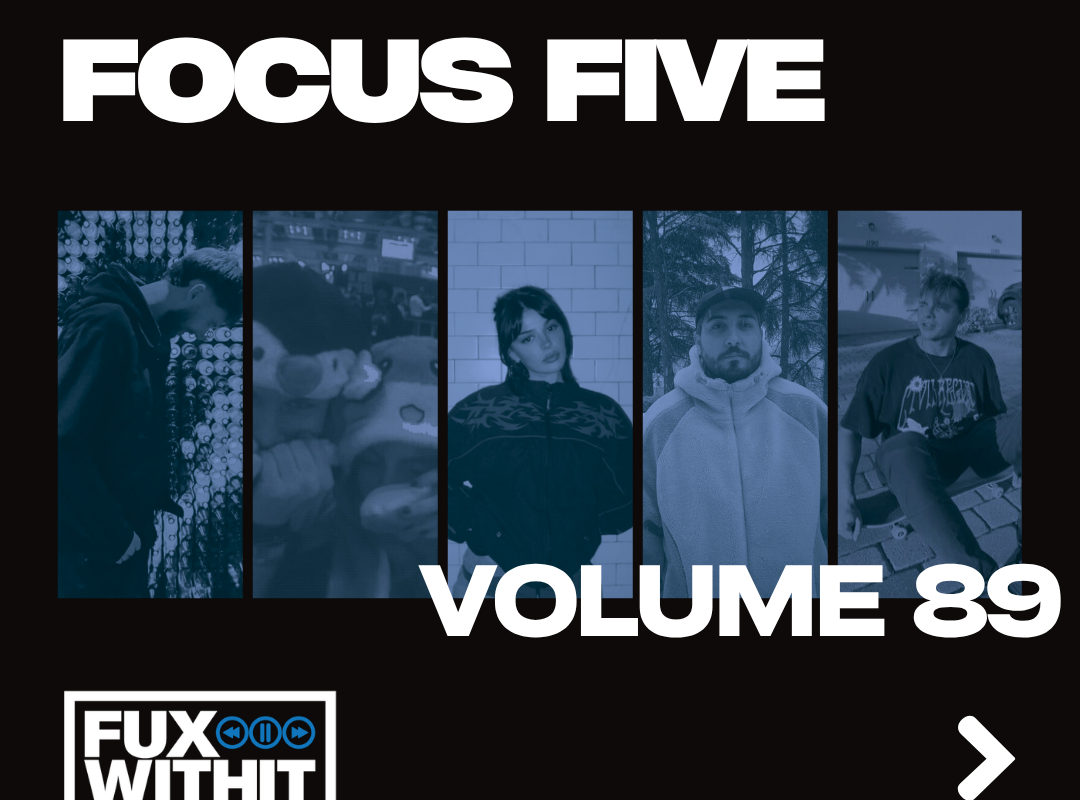 Focus Five: Volume 89